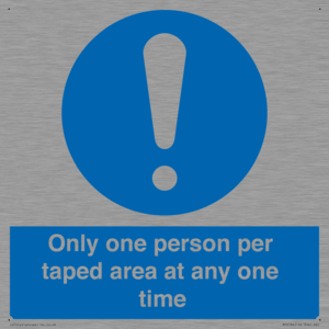 Only one person per taped area at any one time